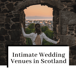 intimate wedding venues in scotland