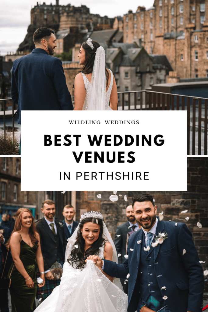 Perthshire Wedding Venues: 12 Stunning Options