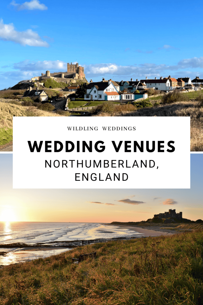 Northumberland Wedding Venues - Our Top Picks for 2024